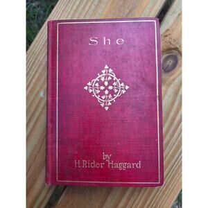 1st Edition She: A History of Adventure by H. Rider Haggard Lupton Publishing